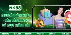 Chơi Có Trách Nhiệm - Đảm Bảo Bet Thủ Cá Cược Thắng Lớn